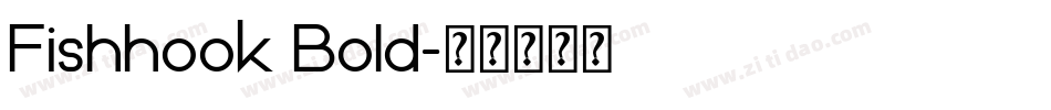 Fishhook Bold字体转换